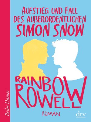 cover image of Aufstieg und Fall des außerordentlichen Simon Snow Roman